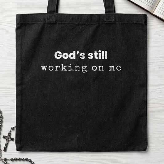 God's Still Working On Me 02
