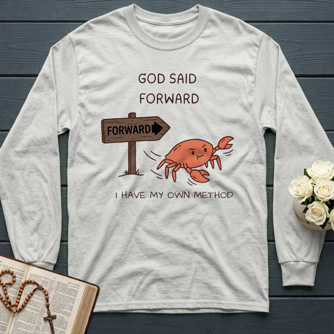 God Said Forward I Have My Own Method 01