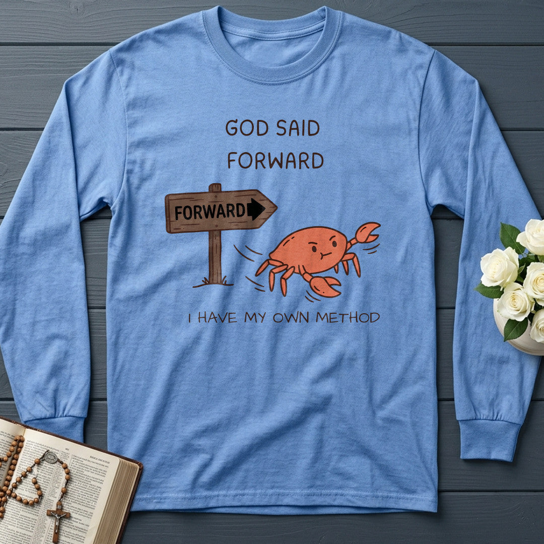 God Said Forward I Have My Own Method 01