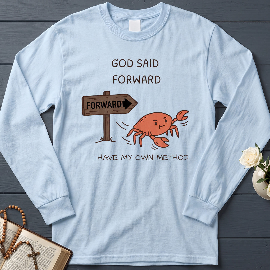 God Said Forward I Have My Own Method 01
