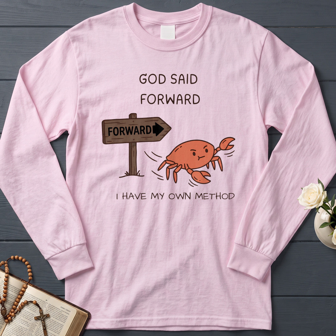 God Said Forward I Have My Own Method 01