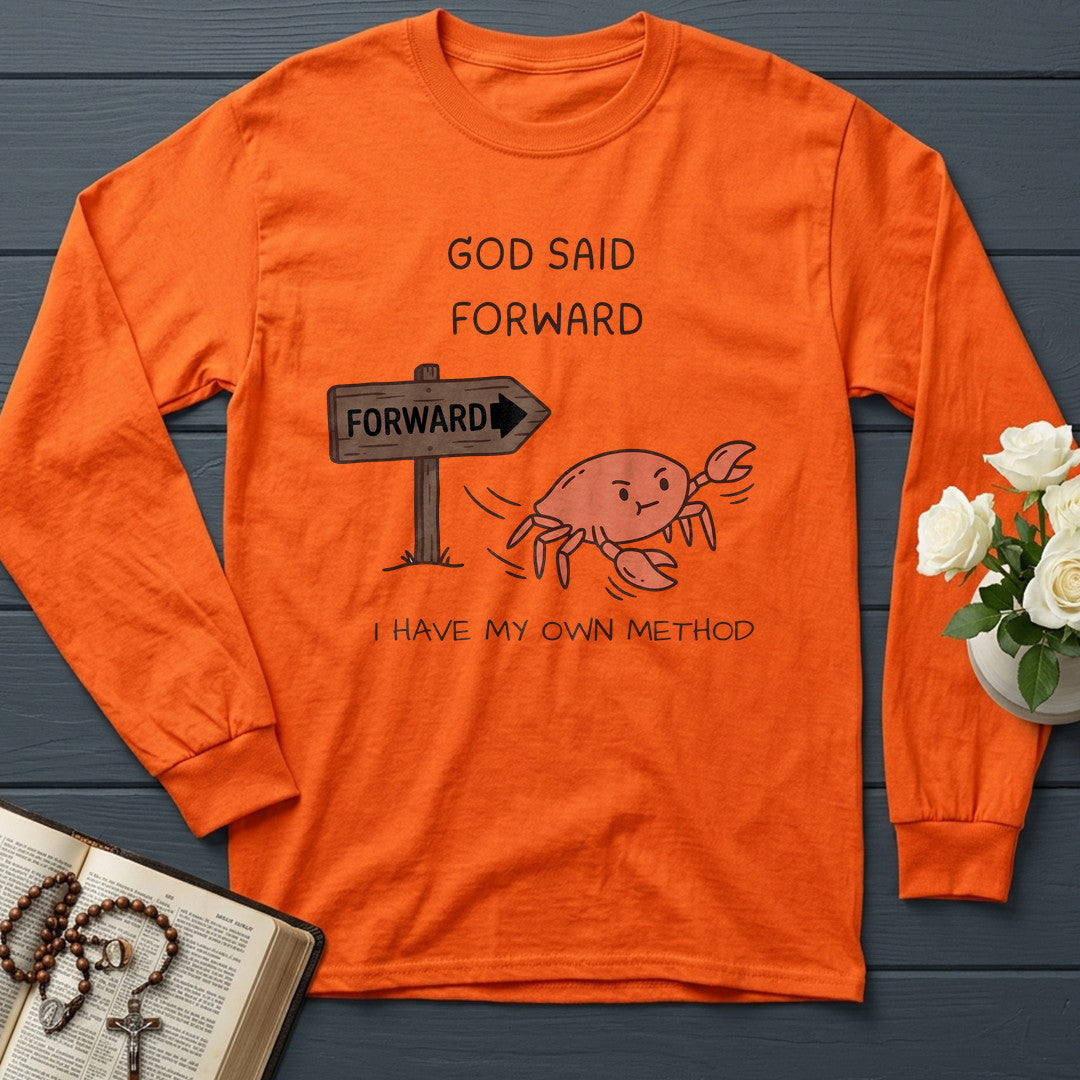 God Said Forward I Have My Own Method 01