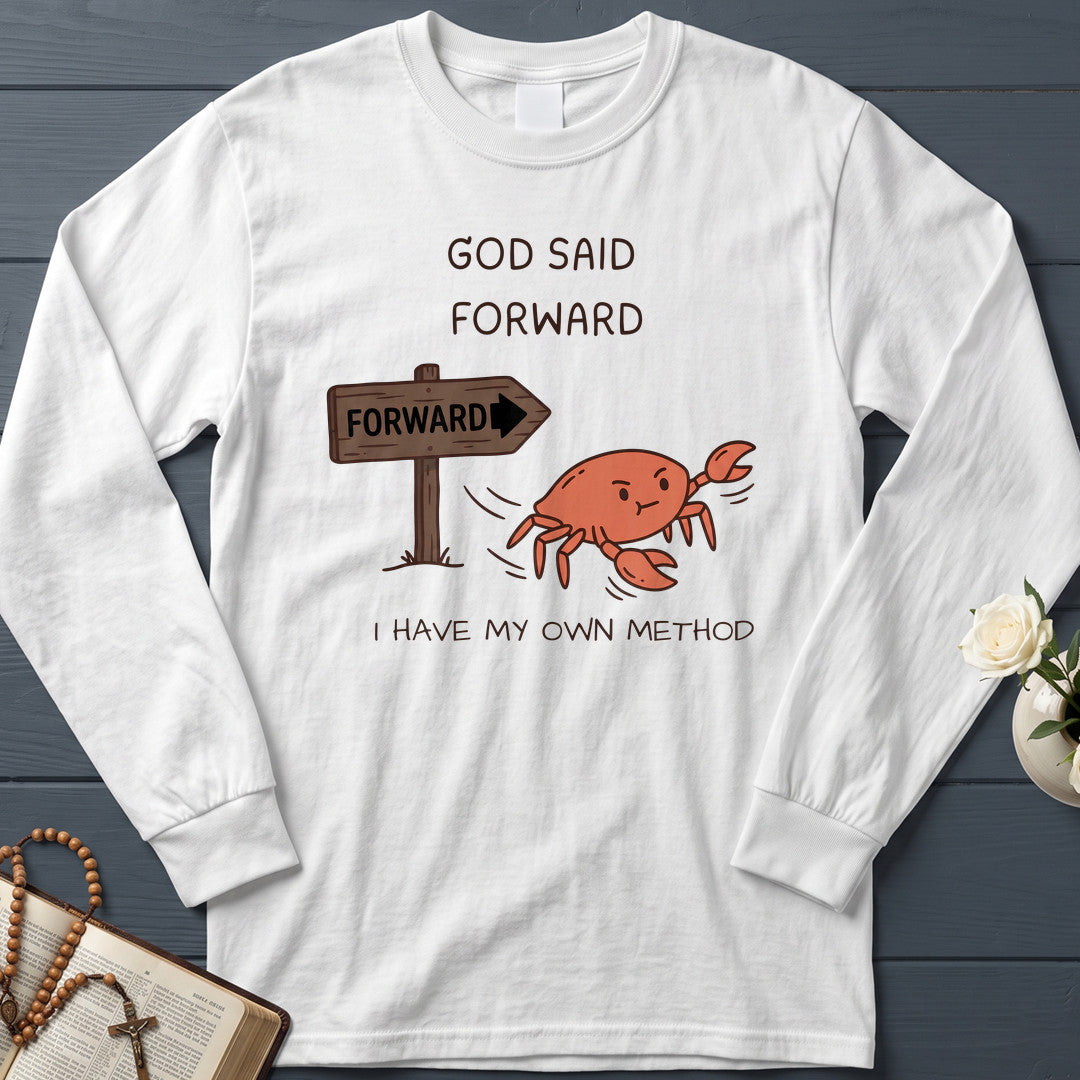 God Said Forward I Have My Own Method 01