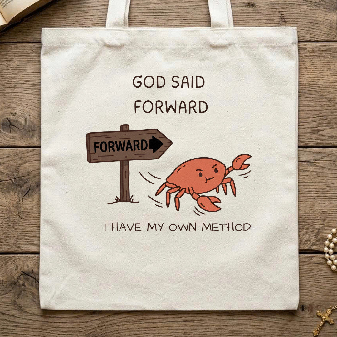 God Said Forward I Have My Own Method 01