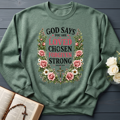 God Says You Are Loved Chosen Forgiven Strong Isaiah 43.1 01