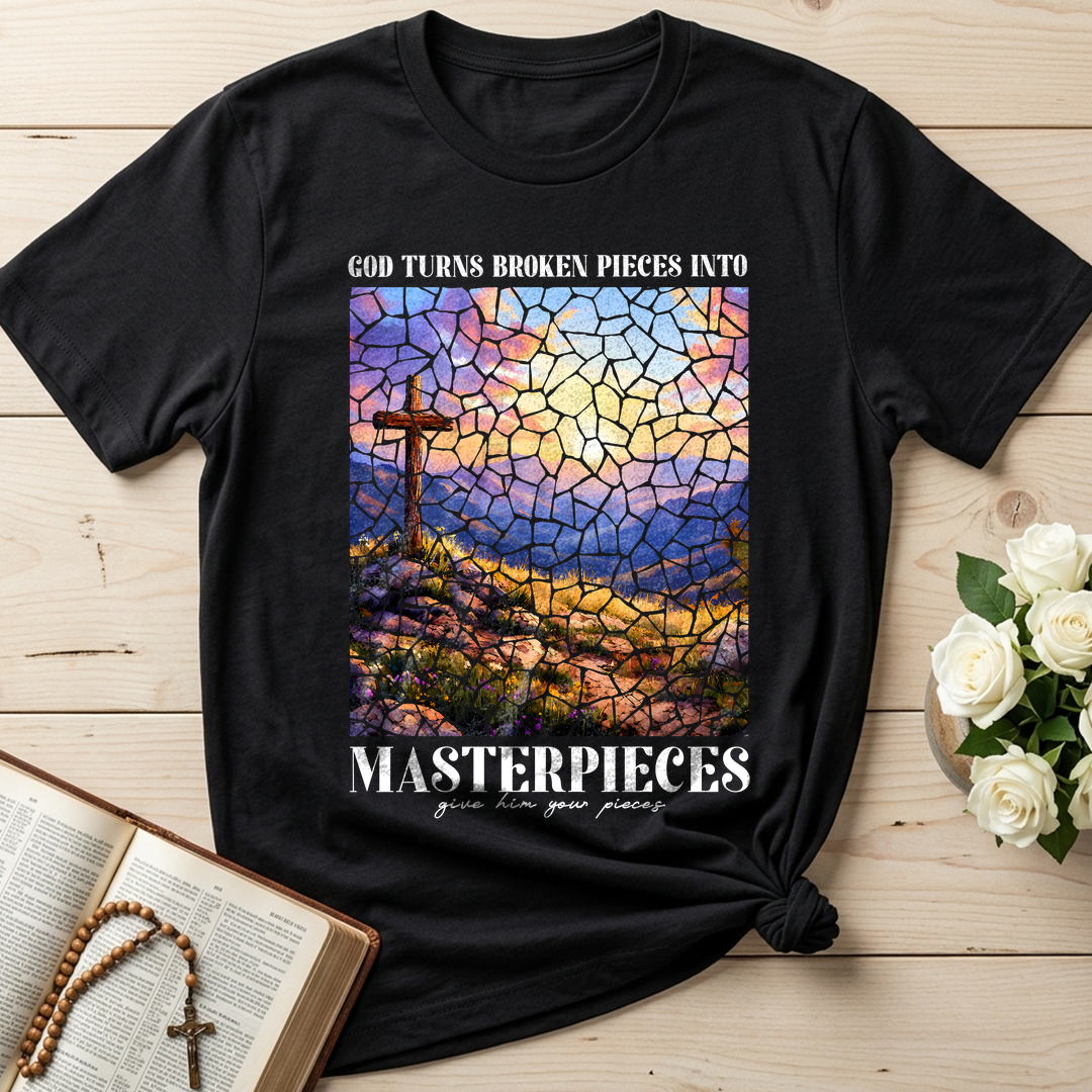 God Turns Broken Pieces Into Masterpieces Give Him Your Pieces 02