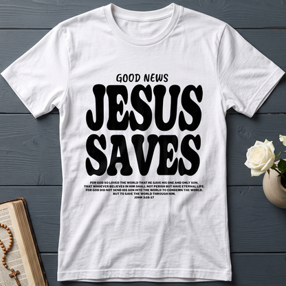 Good News Jesus Saves John 3.16-17 01