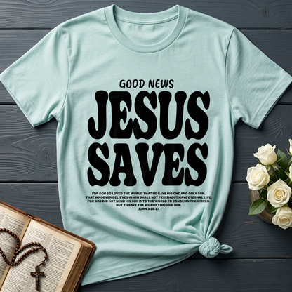Good News Jesus Saves John 3.16-17 01