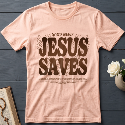 Good News Jesus Saves John 3.16-17 02