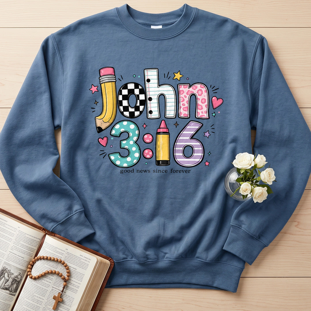 Good News Since Forever John 3.16 01