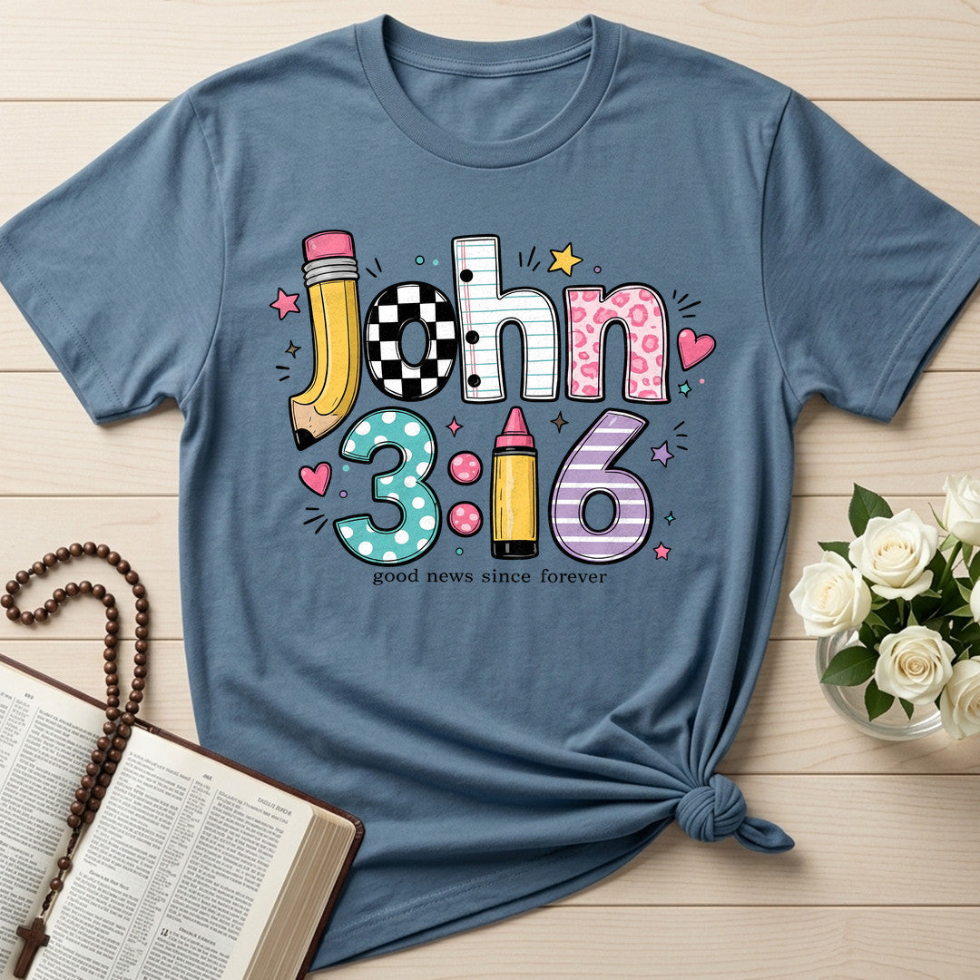 Good News Since Forever John 3.16 01
