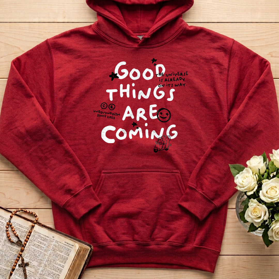 Good Things Are Coming 01