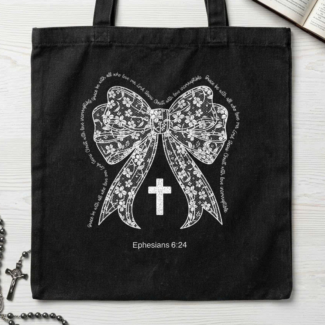 Grace Be With All Who Love Our Lord Jesus Christ With Love Incorruptible Ephesians 6.24 01
