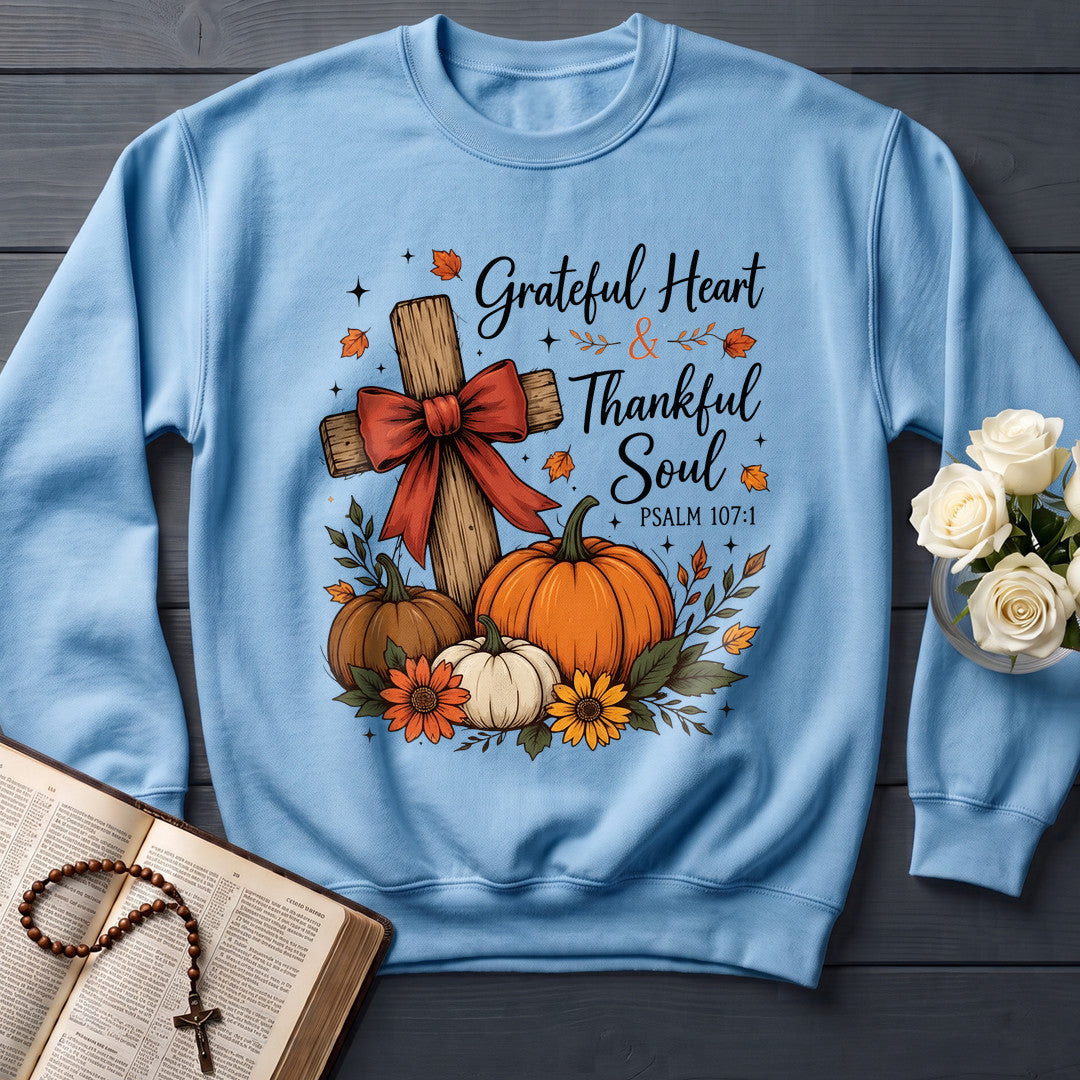 Grateful Heart And Thankful Soul Psalm 107.1 01
