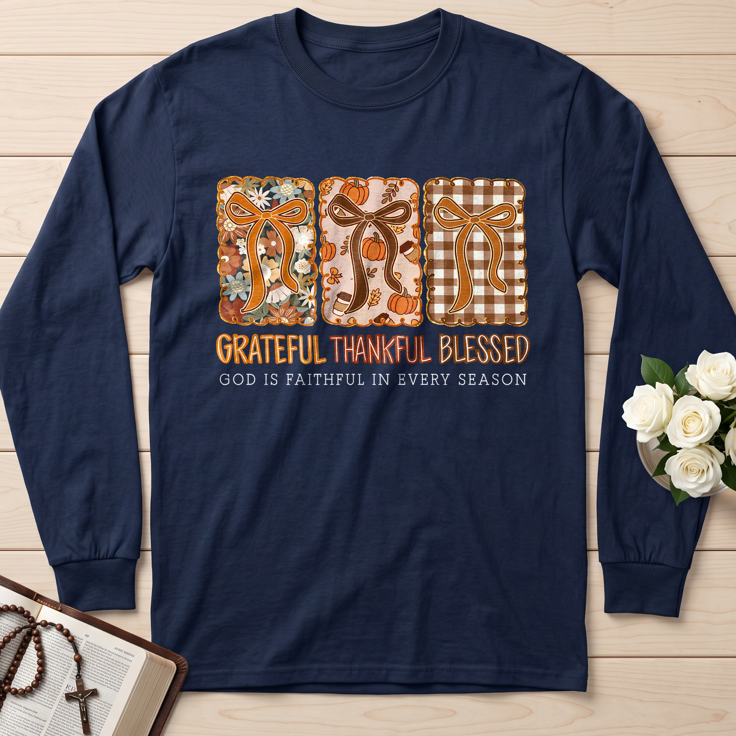Grateful Thankful Blessed God Is Faithful In Every Season 02