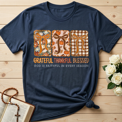 Grateful Thankful Blessed God Is Faithful In Every Season 02