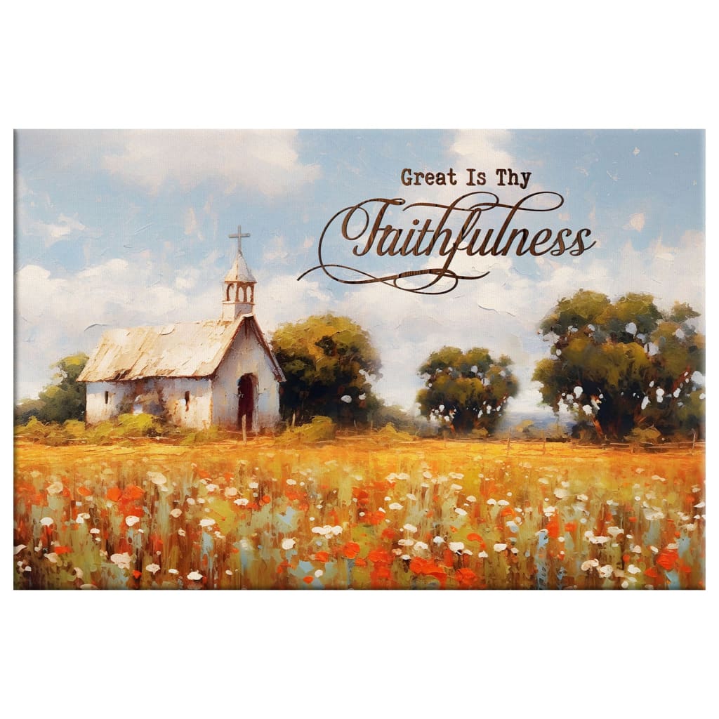 Great is Thy Faithfulness Wall Art, Old Chapel in a Field, Christian Canvas Print