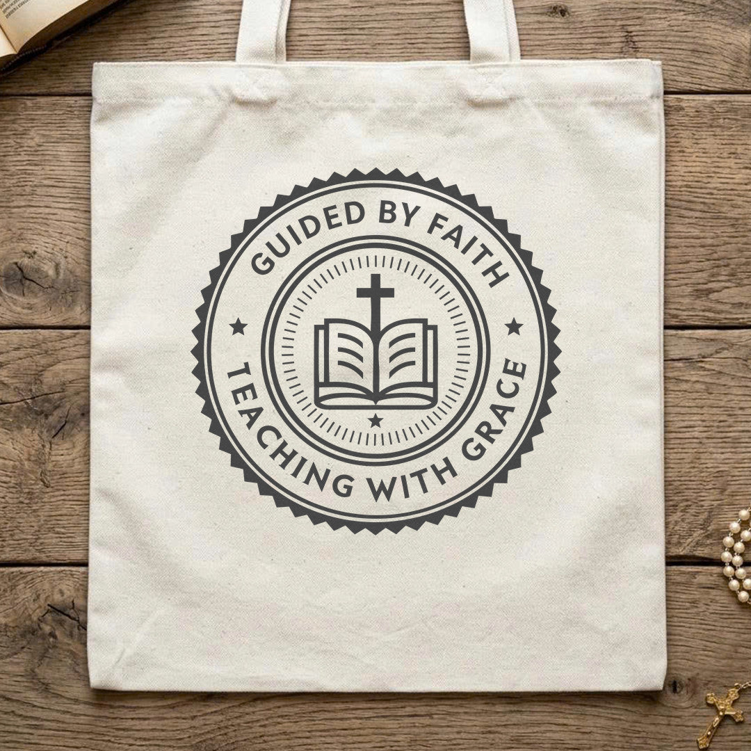 Guided By Faith Teaching With Grace 01