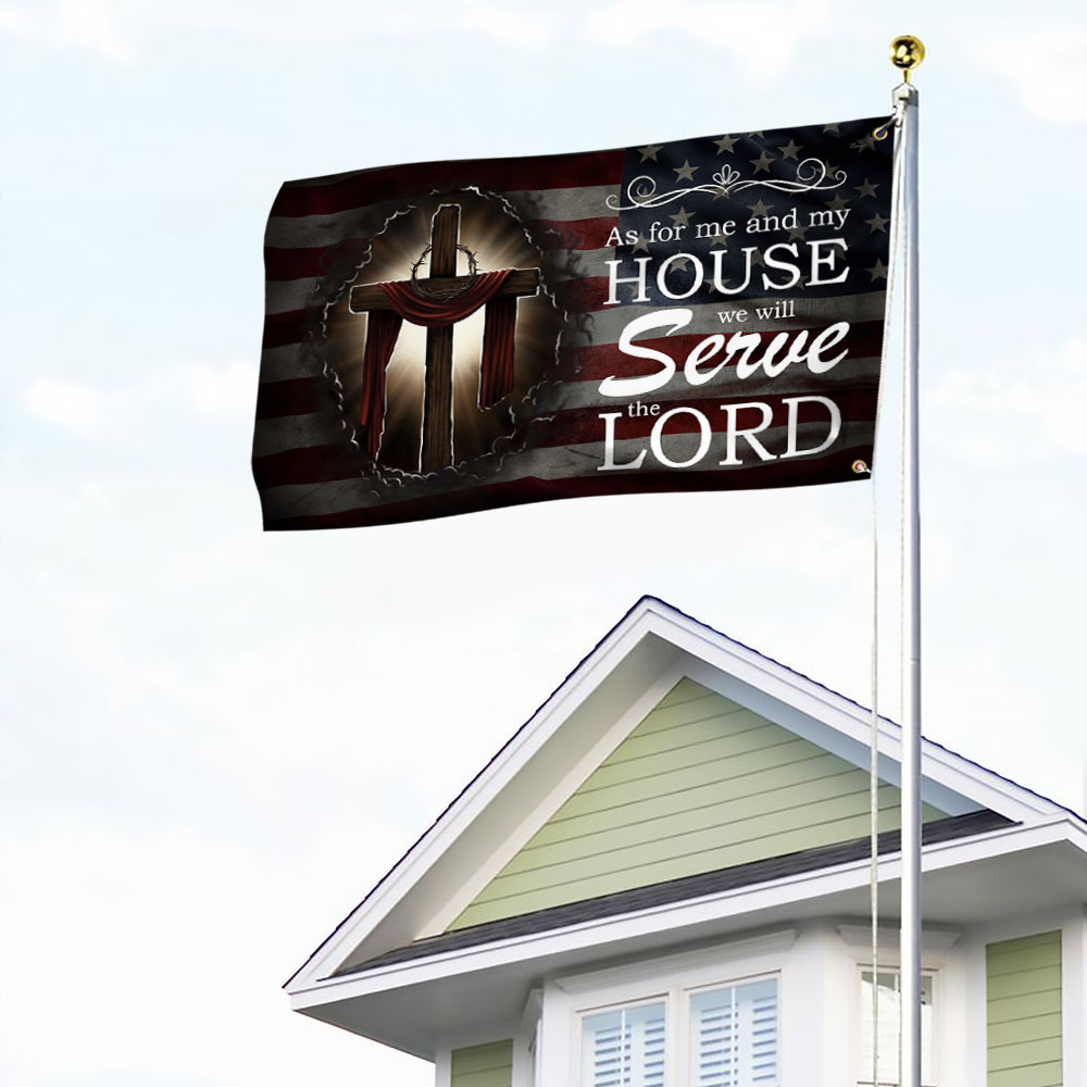 Jesus Christian We Will Serve The Lord Grommet Flag