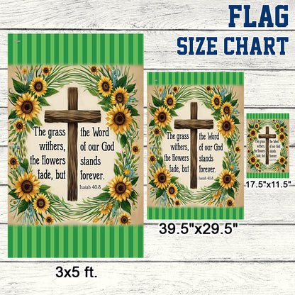 Bible Verse Christian Flag The Word Of Our God Stands Forever Flower Garden House Flag