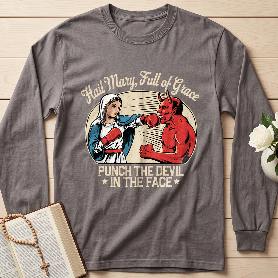 Hail Mary Full Of Grace Punch The Devil In The Face 01