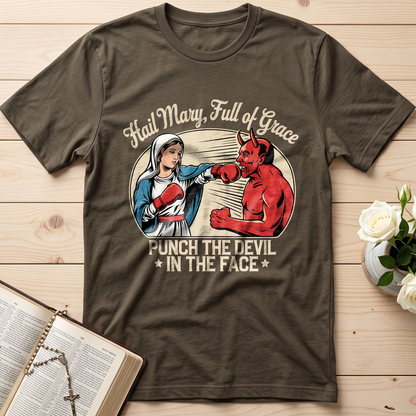 Hail Mary Full Of Grace Punch The Devil In The Face 01