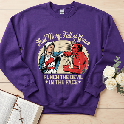 Hail Mary Full Of Grace Punch The Devil In The Face 01