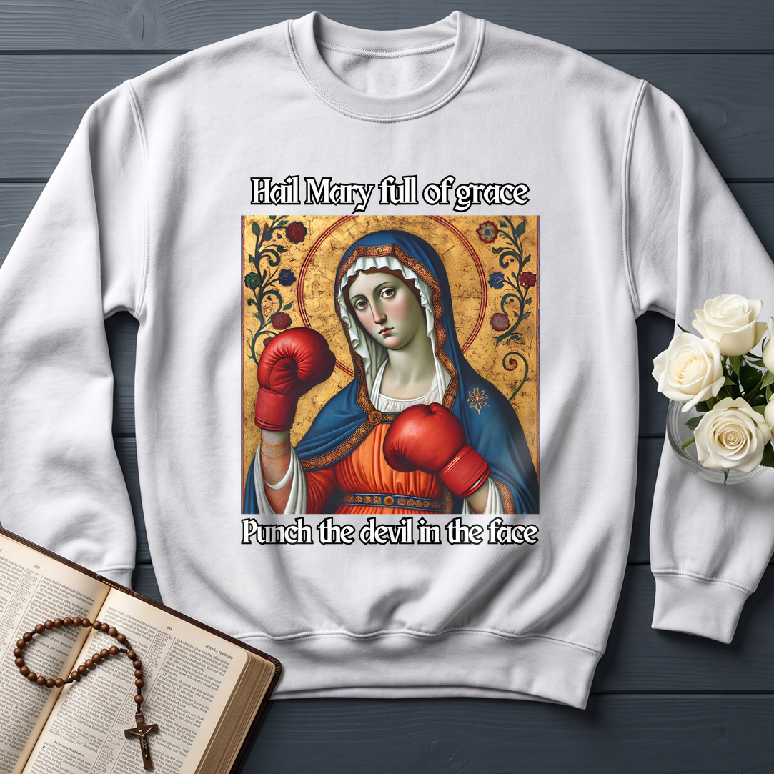 Hail Mary Full Of Grace Punch The Devil In The Face 02