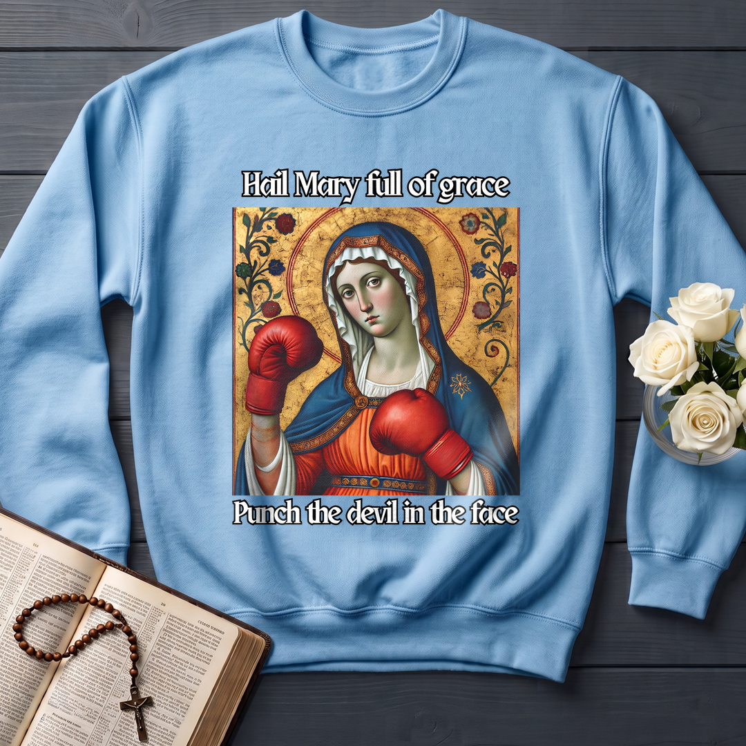 Hail Mary Full Of Grace Punch The Devil In The Face 02