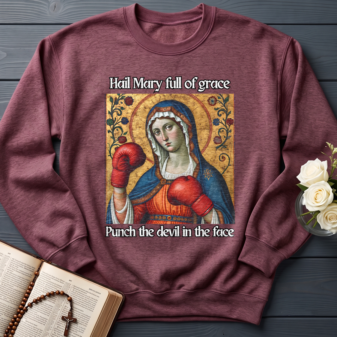 Hail Mary Full Of Grace Punch The Devil In The Face 02