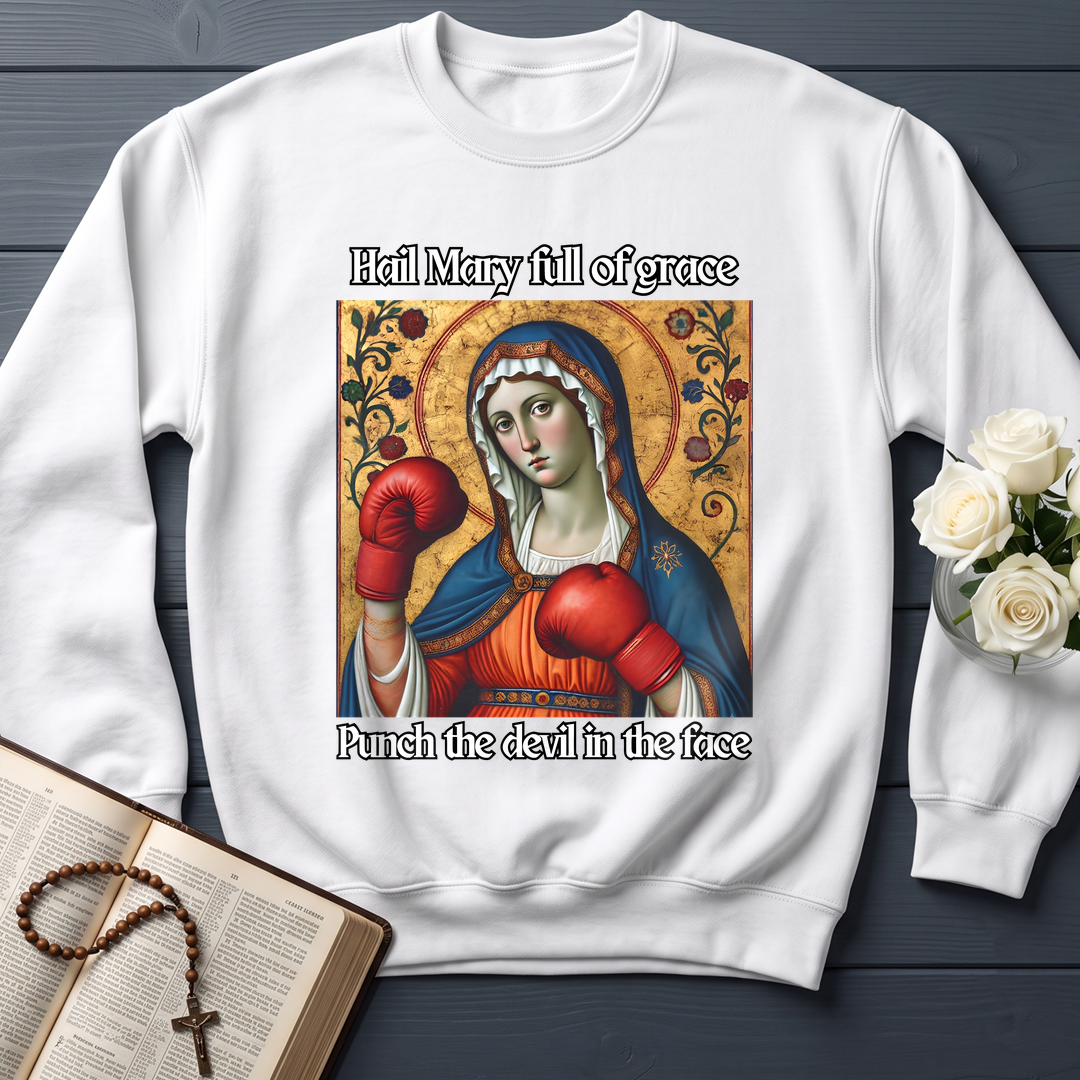 Hail Mary Full Of Grace Punch The Devil In The Face 02