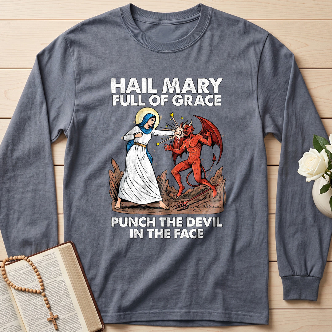 Hail Mary Full Of Grace Punch The Devil In The Face 03