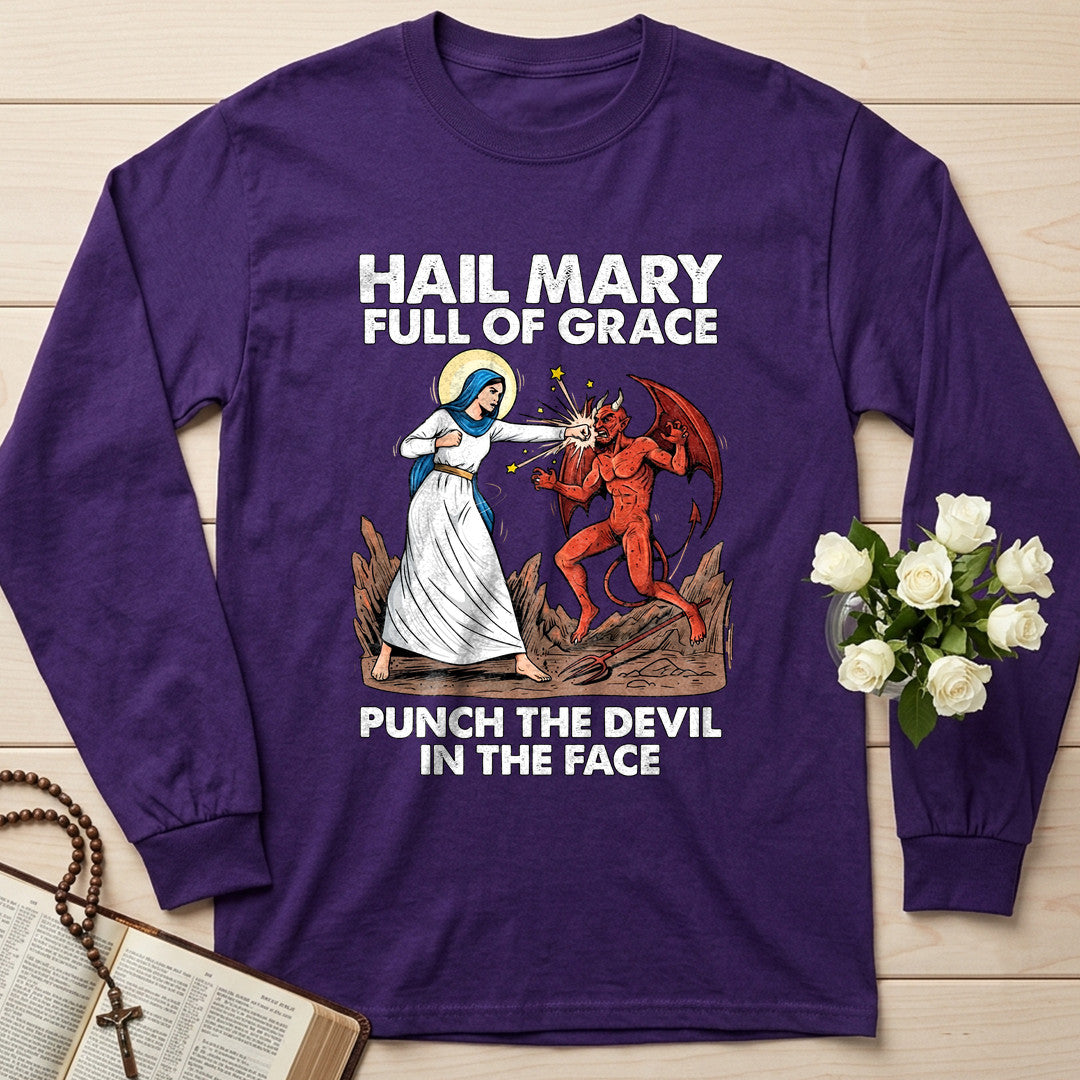 Hail Mary Full Of Grace Punch The Devil In The Face 03