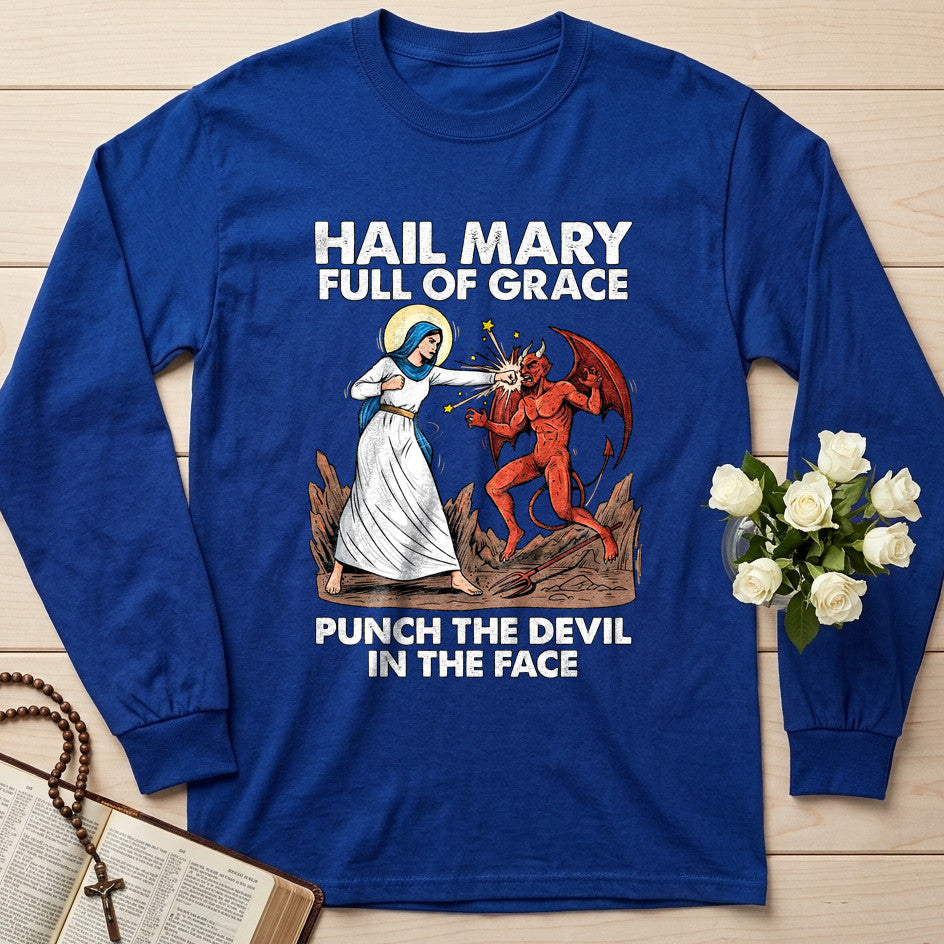 Hail Mary Full Of Grace Punch The Devil In The Face 03