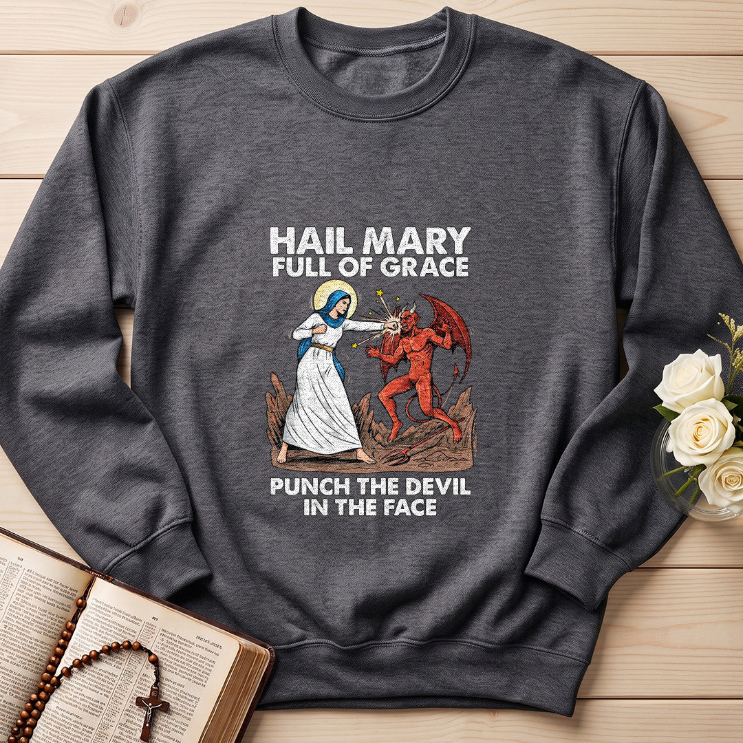 Hail Mary Full Of Grace Punch The Devil In The Face 03