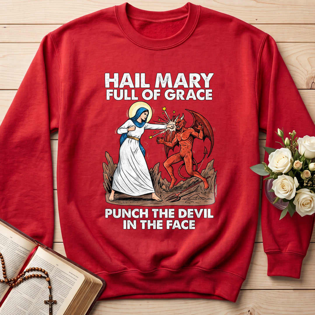 Hail Mary Full Of Grace Punch The Devil In The Face 03