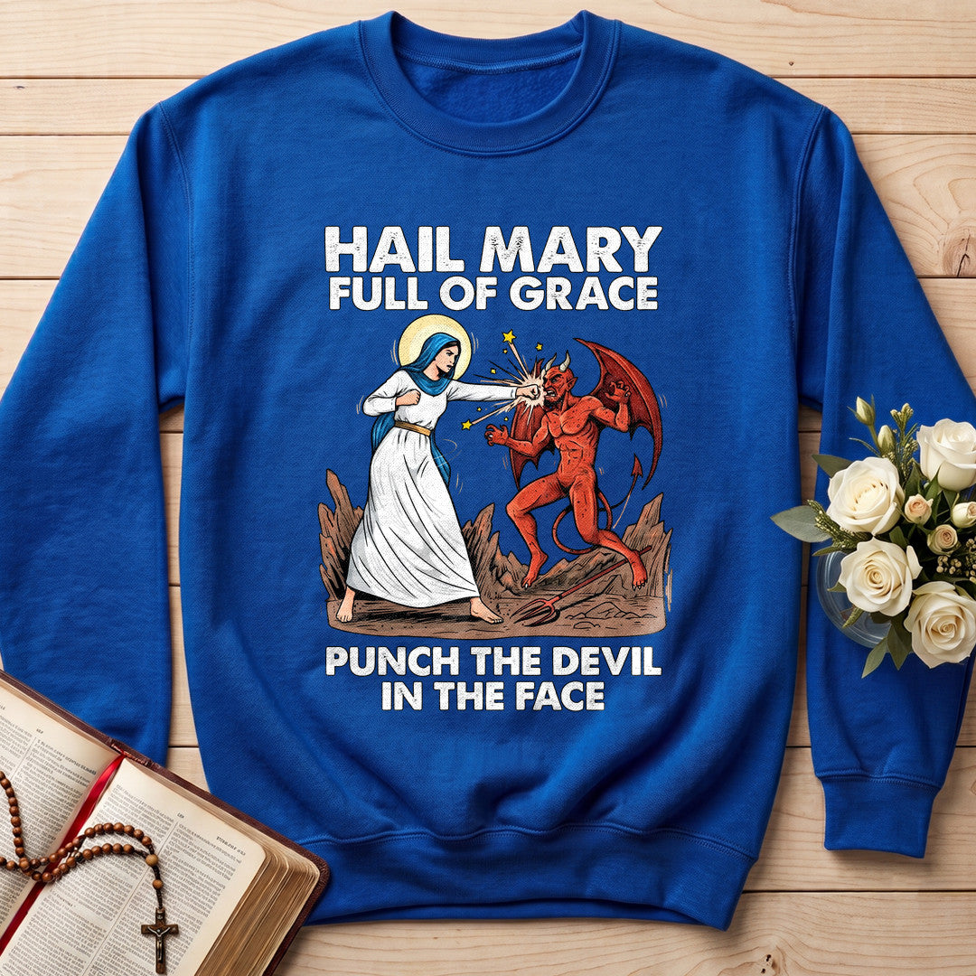 Hail Mary Full Of Grace Punch The Devil In The Face 03