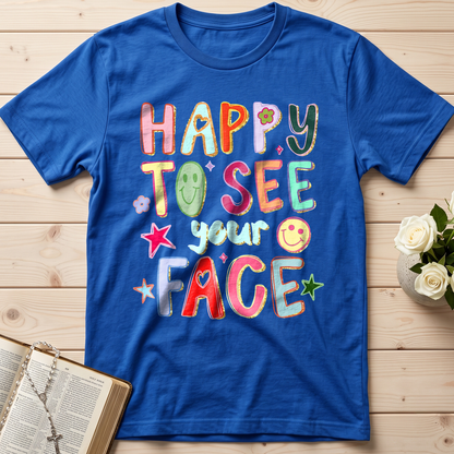 Happy To See Your Face 01
