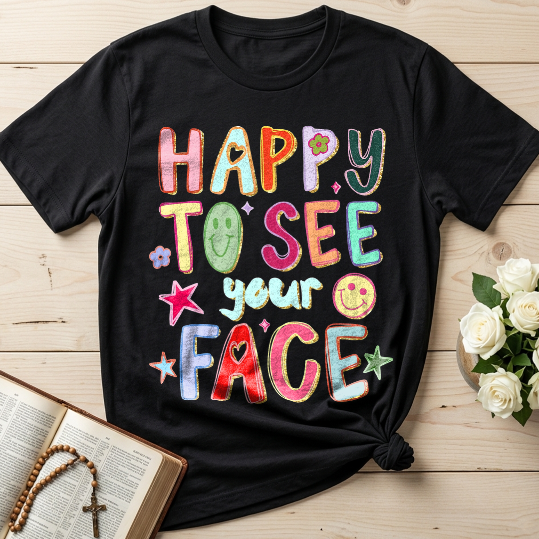 Happy To See Your Face 01