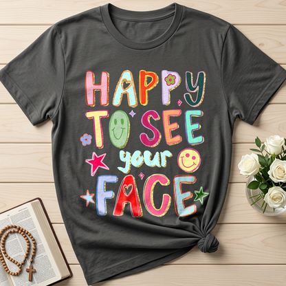 Happy To See Your Face 01