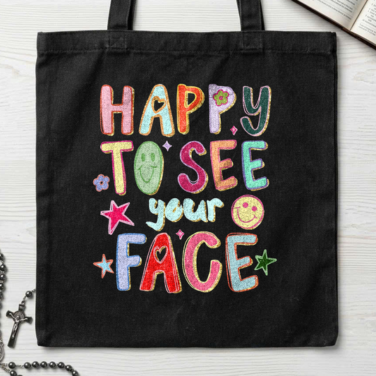 Happy To See Your Face 01