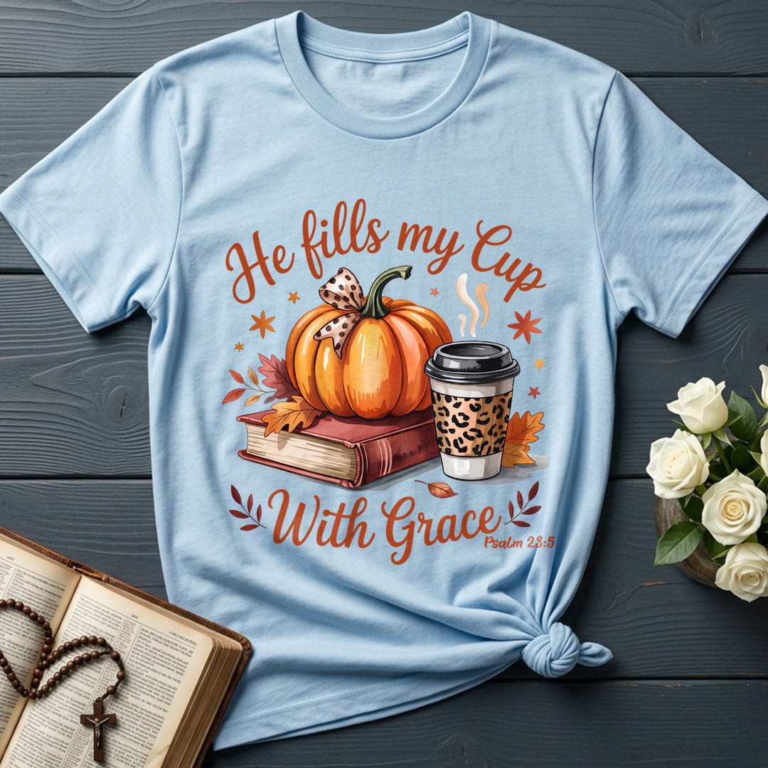 He Fills My Cup With Grace Psalm 23.5 01