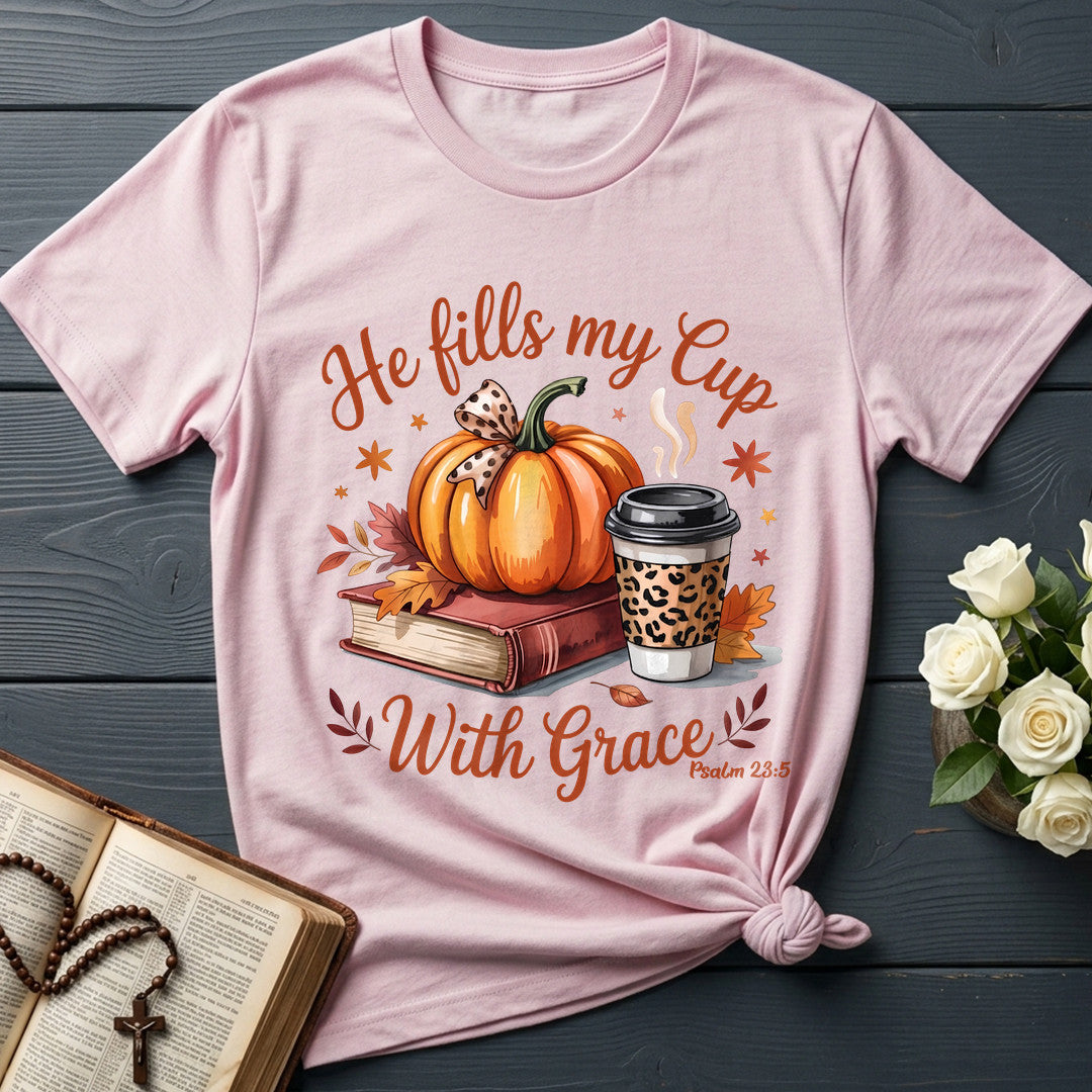 He Fills My Cup With Grace Psalm 23.5 01