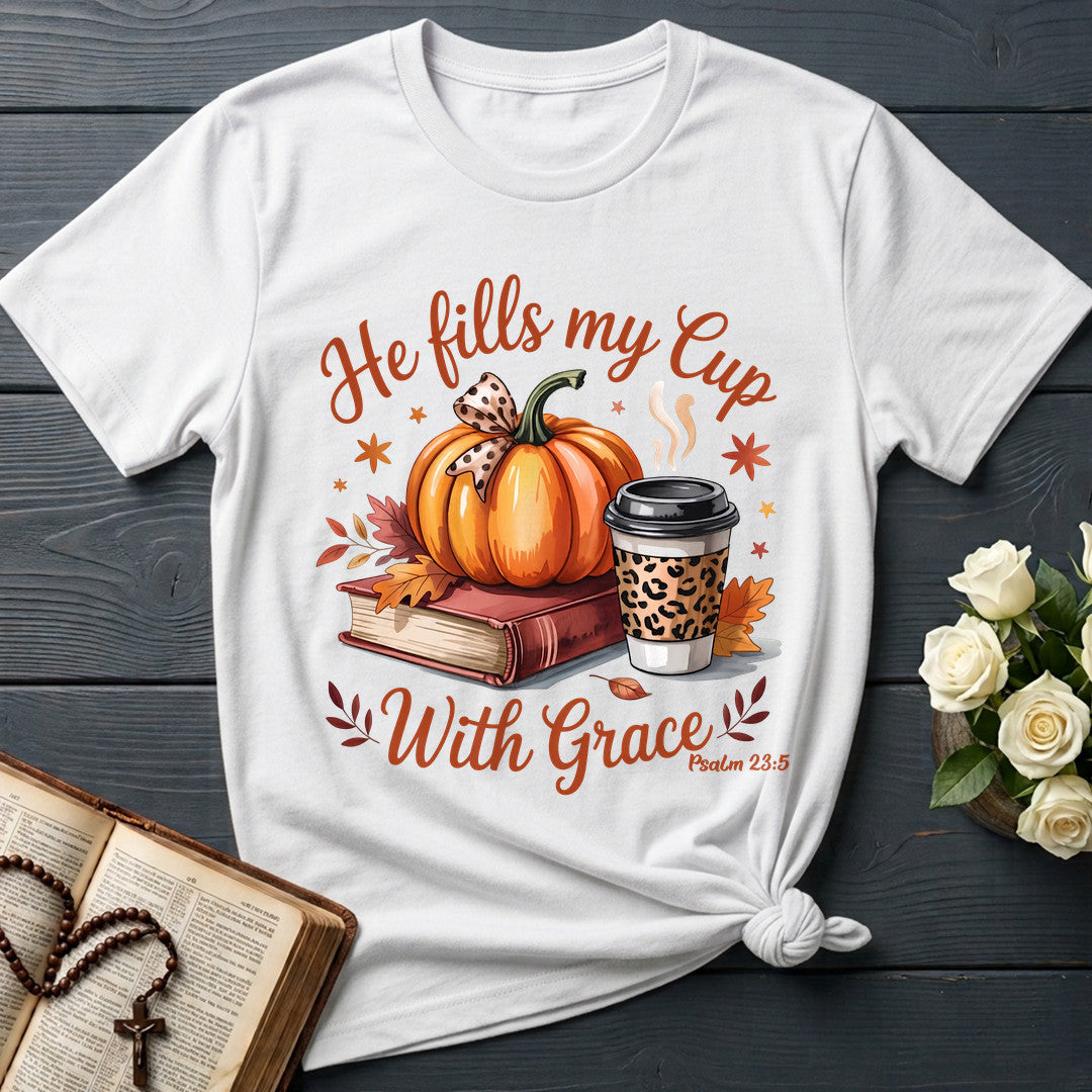 He Fills My Cup With Grace Psalm 23.5 01