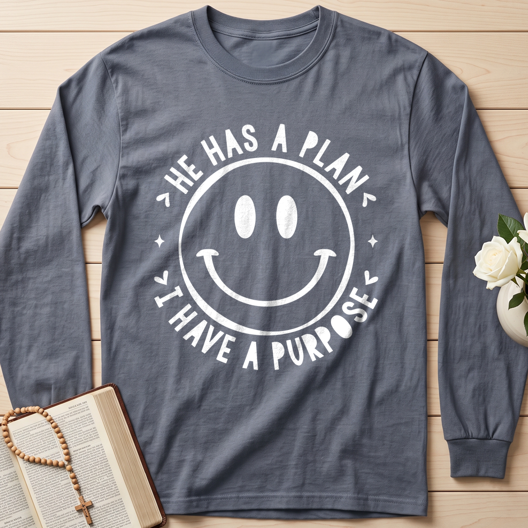 He Has A Plan I Have A Purpose 01