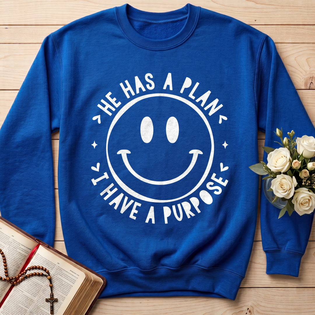 He Has A Plan I Have A Purpose 01