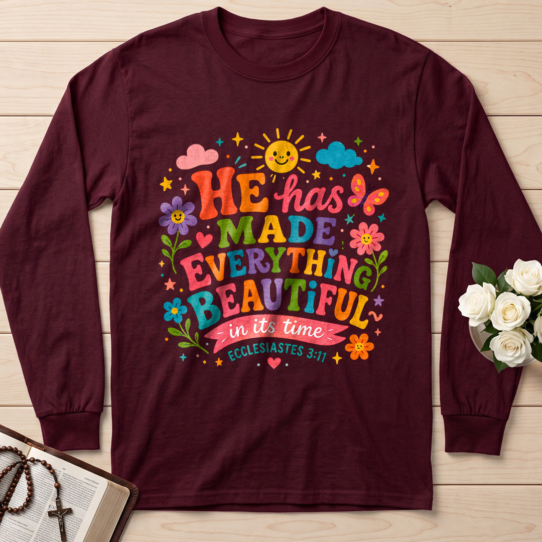 He Has Made Everything Beautiful In Its Time Ecclesiastes 3.11 28