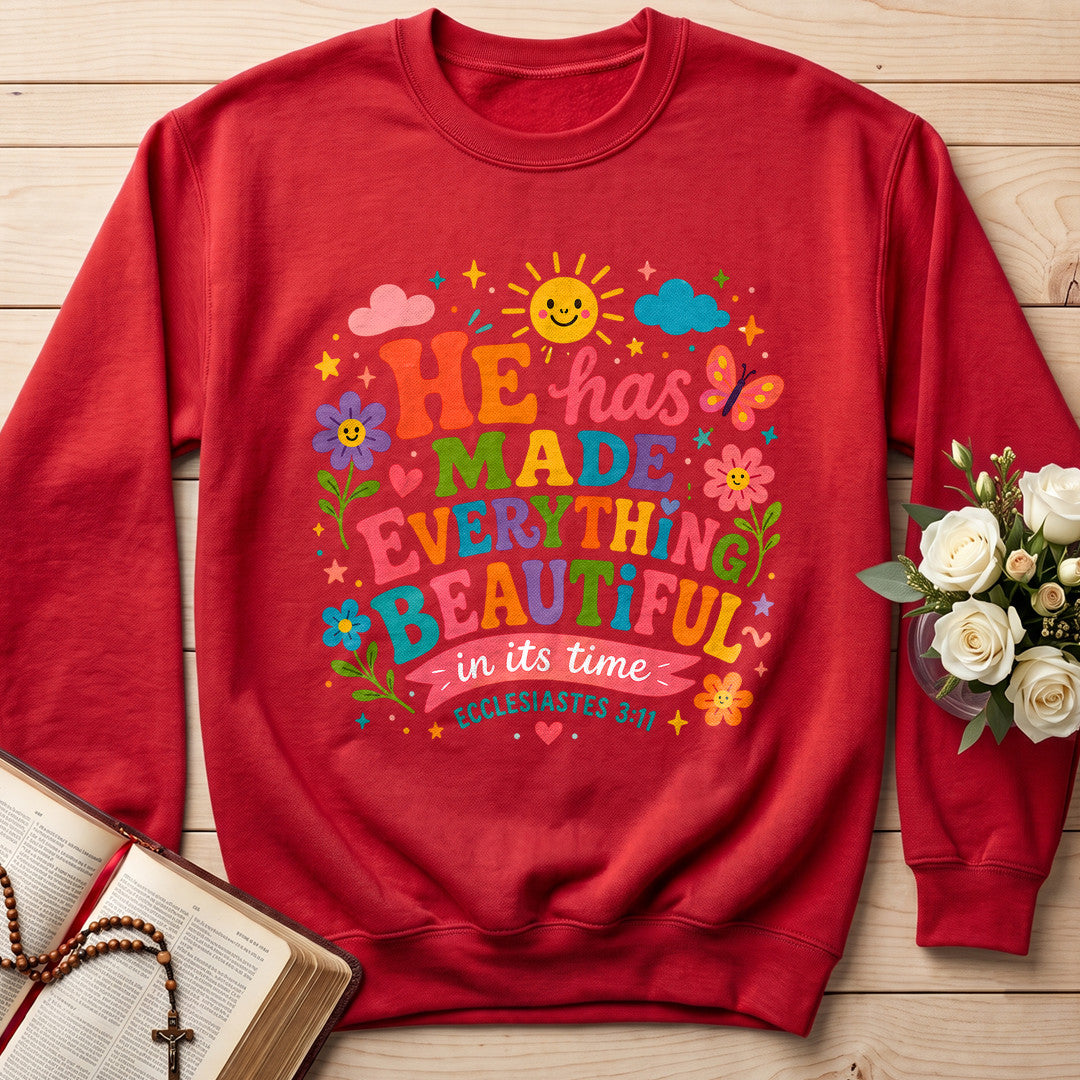 He Has Made Everything Beautiful In Its Time Ecclesiastes 3.11 28