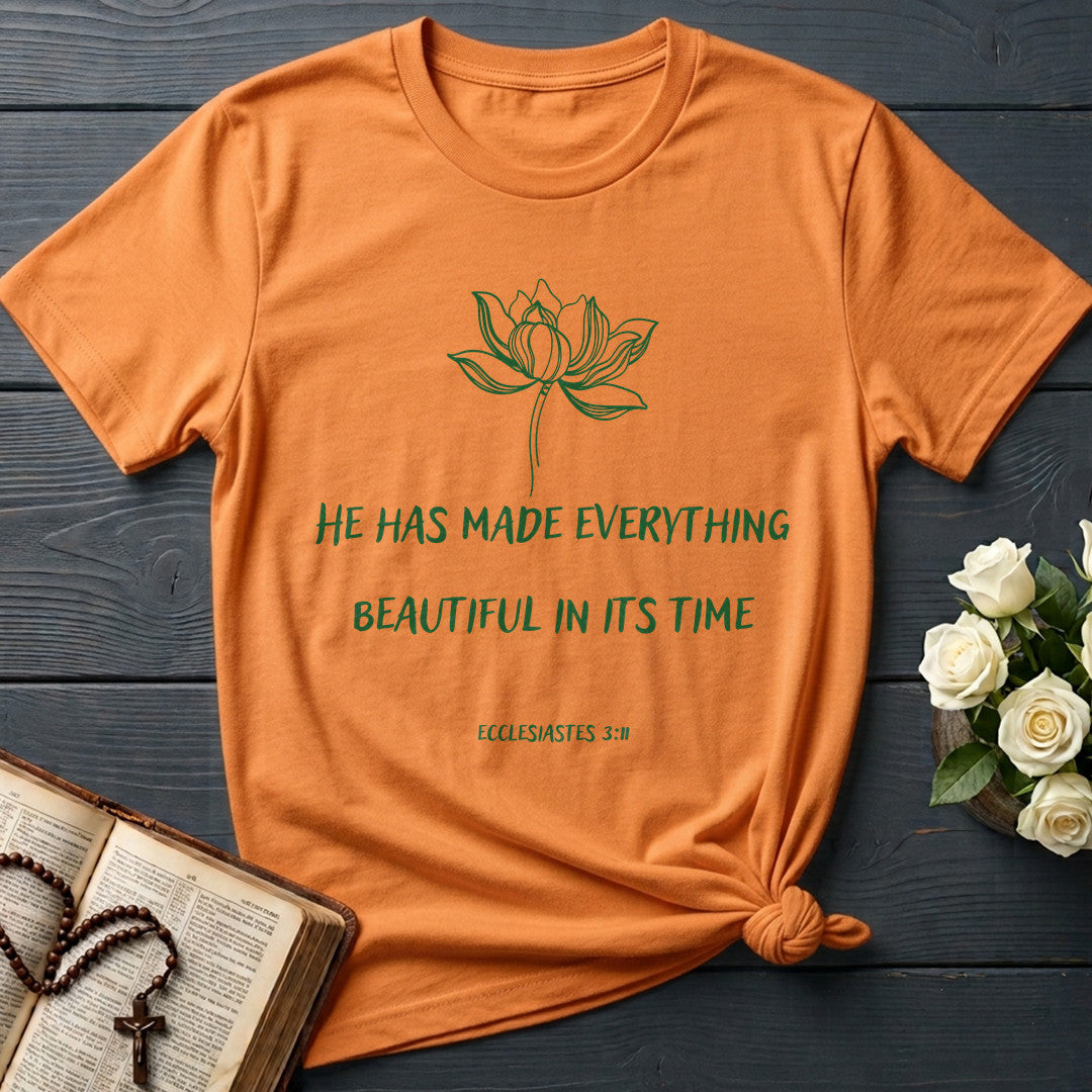 He Has Made Everything Beautiful In Its Time Ecclesiastes 3.11 29