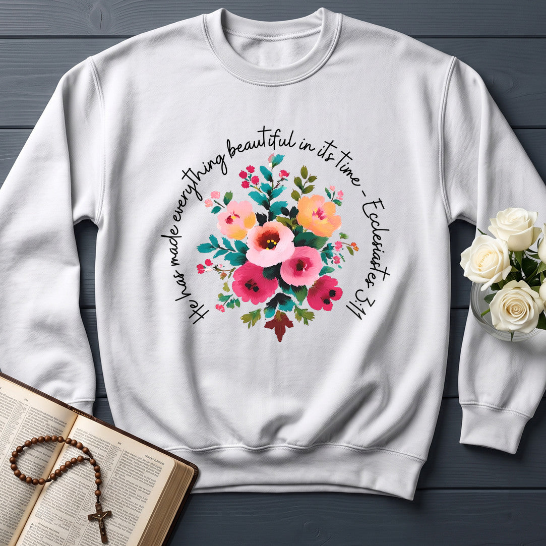 He Has Made Everything Beautiful In Its Time Ecclesiastes 3.11 30